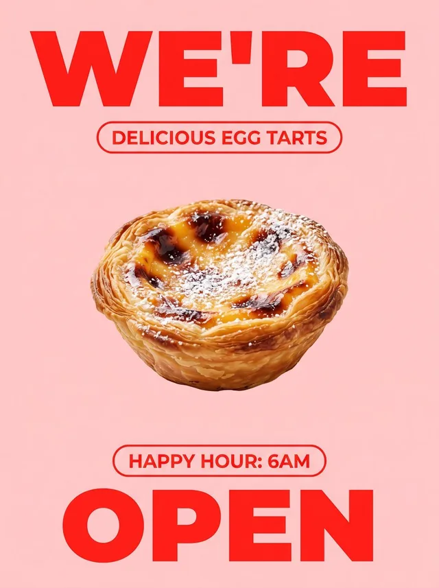 Bold Egg Tart Opening Poster preview image 1